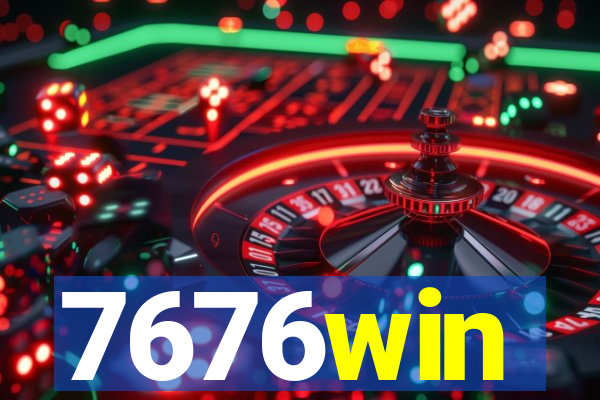 7676win