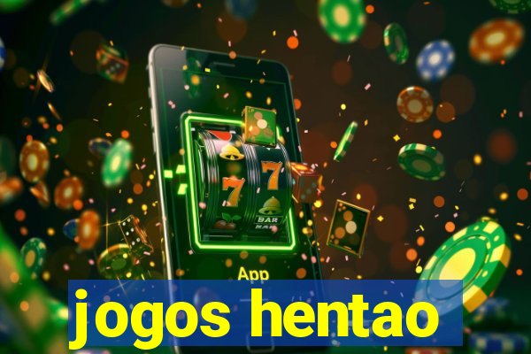 jogos hentao