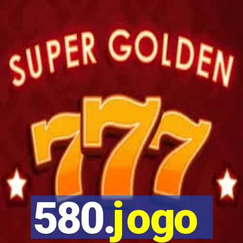 580.jogo