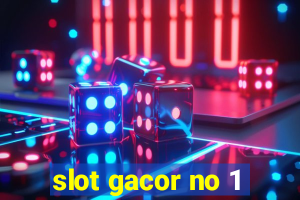 slot gacor no 1