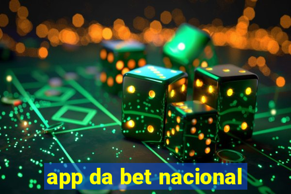 app da bet nacional