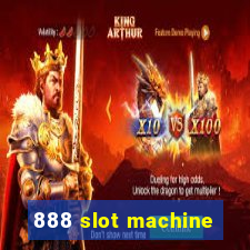 888 slot machine