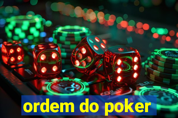 ordem do poker