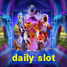 daily slot