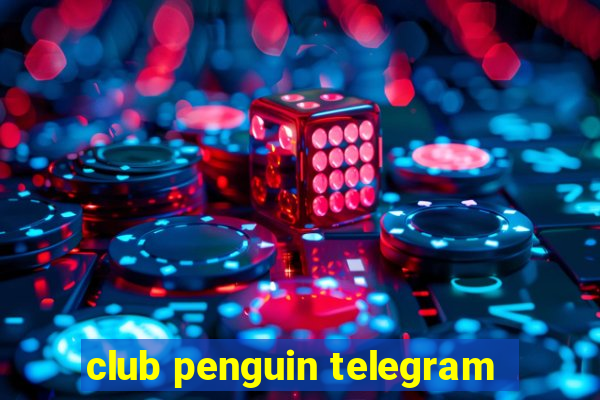 club penguin telegram