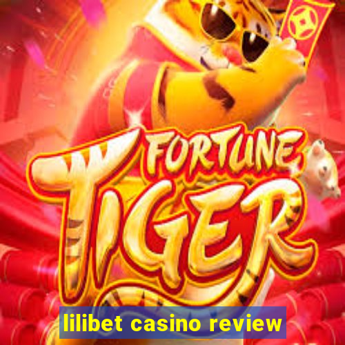 lilibet casino review