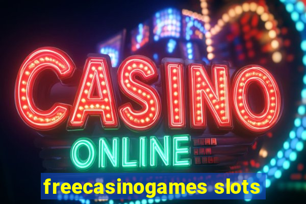 freecasinogames slots