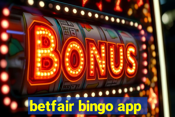 betfair bingo app