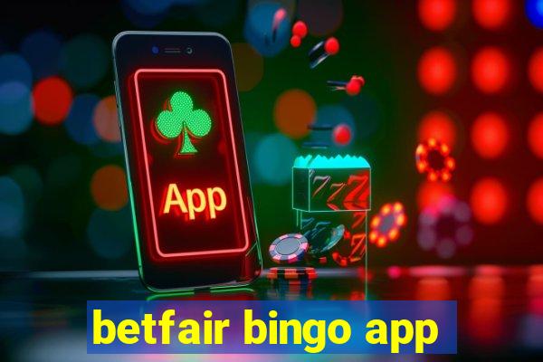 betfair bingo app