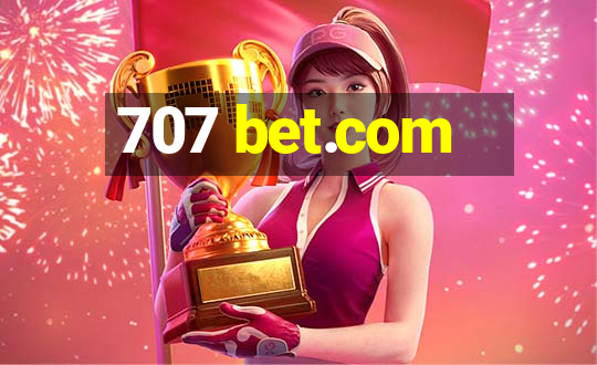 707 bet.com