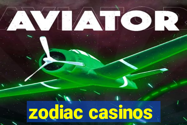 zodiac casinos