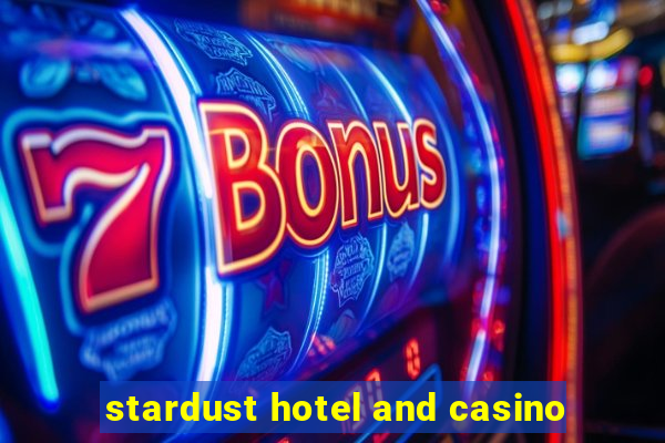 stardust hotel and casino