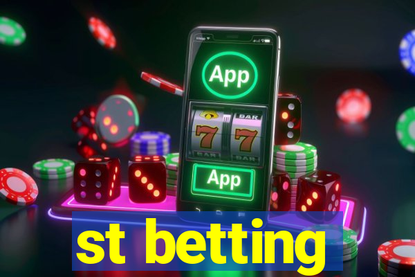 st betting