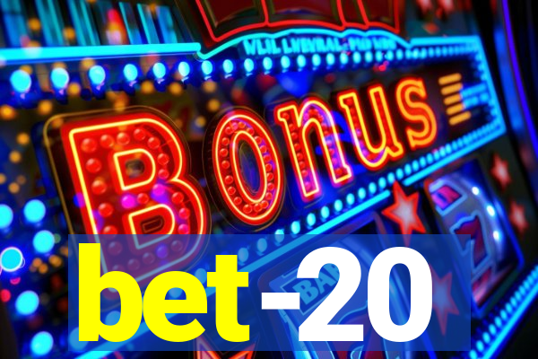 bet-20