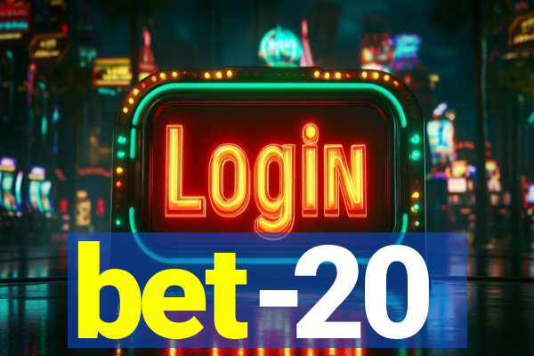 bet-20