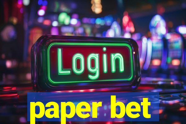 paper bet