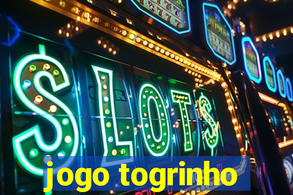 jogo togrinho