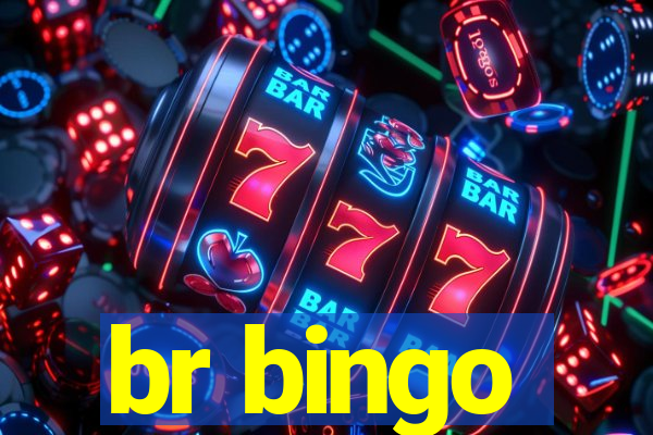 br bingo