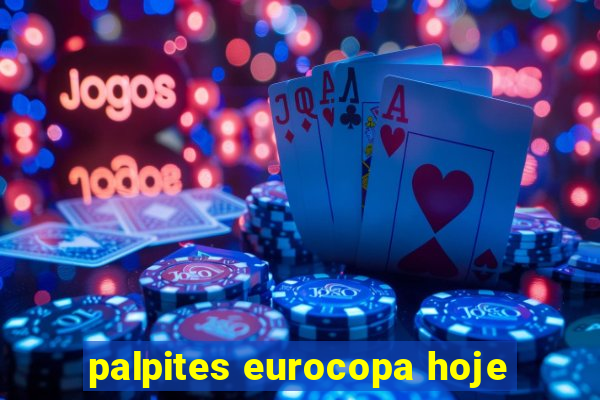 palpites eurocopa hoje