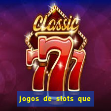 jogos de slots que mais pagam