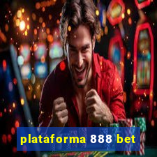 plataforma 888 bet