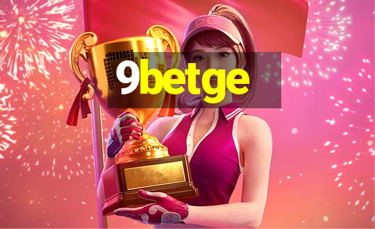 9betge