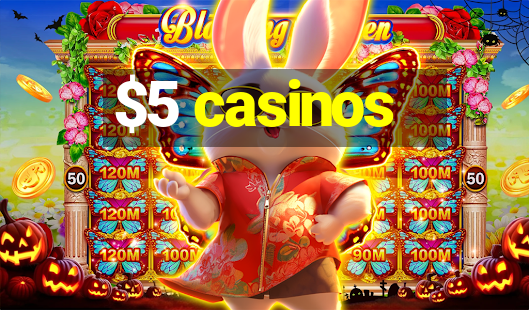 $5 casinos