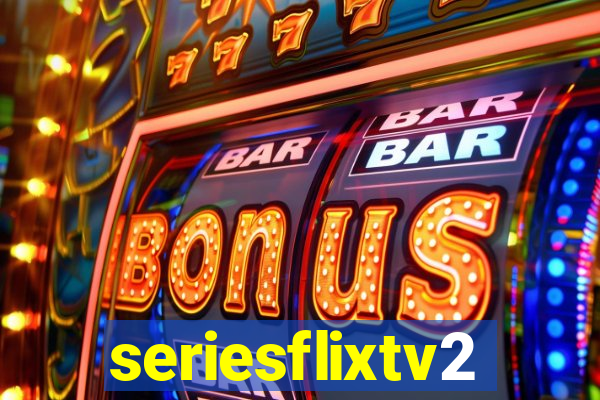 seriesflixtv2