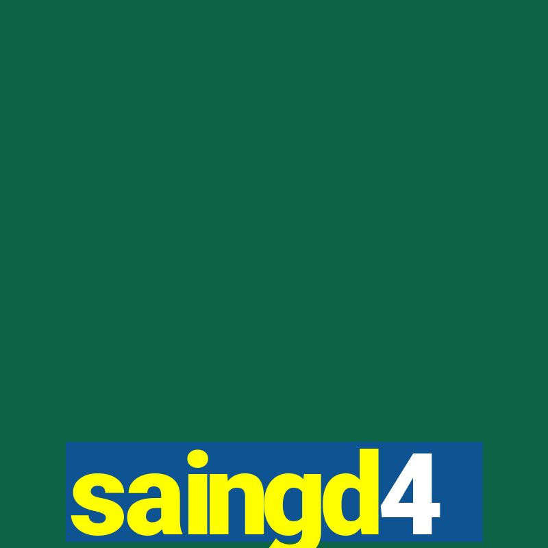 saingd4