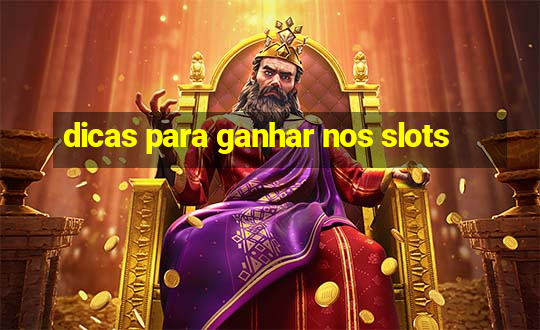 dicas para ganhar nos slots