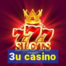 3u casino