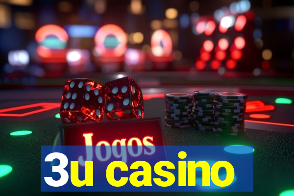 3u casino