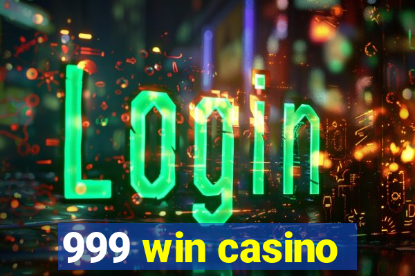 999 win casino