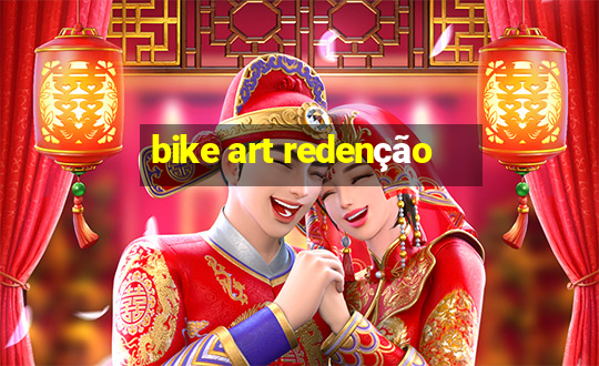 bike art redenção