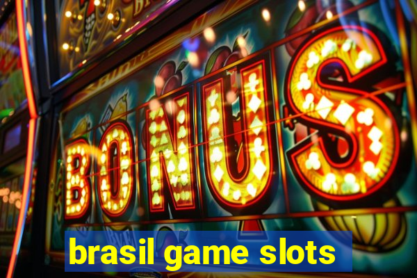 brasil game slots