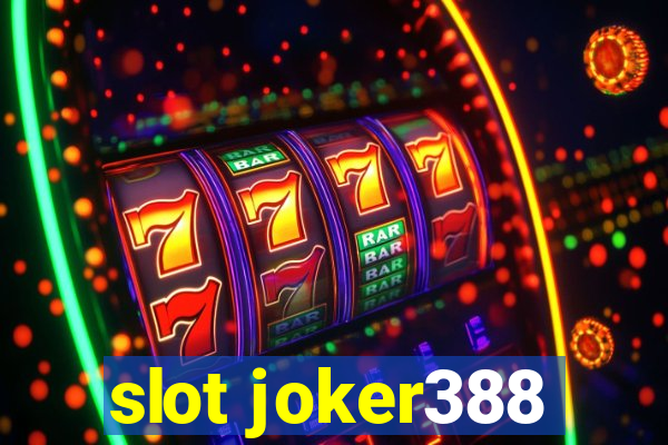 slot joker388