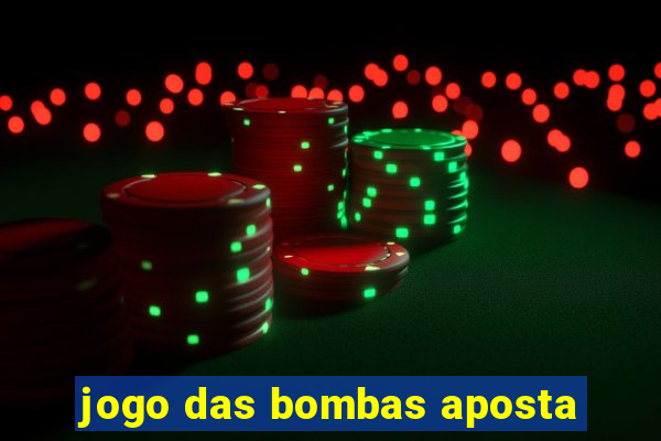 jogo das bombas aposta