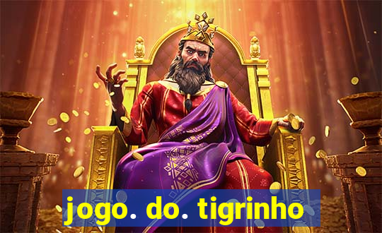 jogo. do. tigrinho