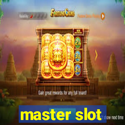 master slot