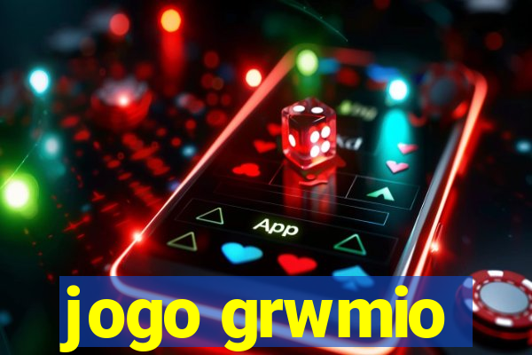 jogo grwmio