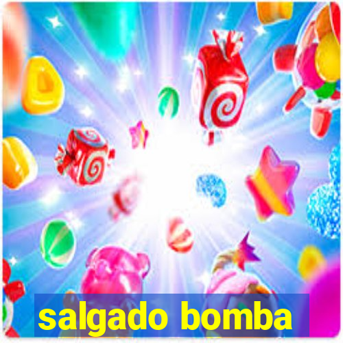 salgado bomba