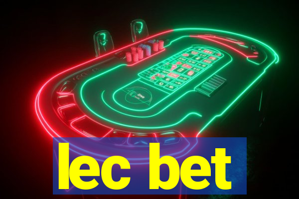 lec bet