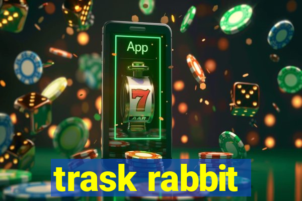 trask rabbit