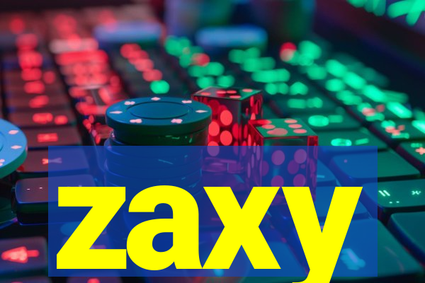 zaxy