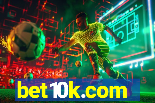 bet10k.com