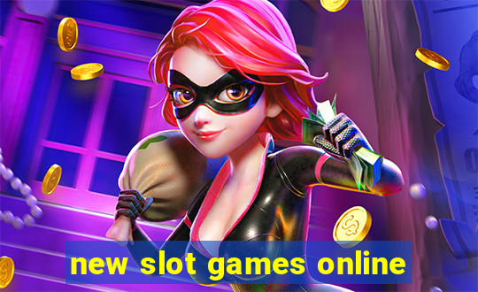 new slot games online