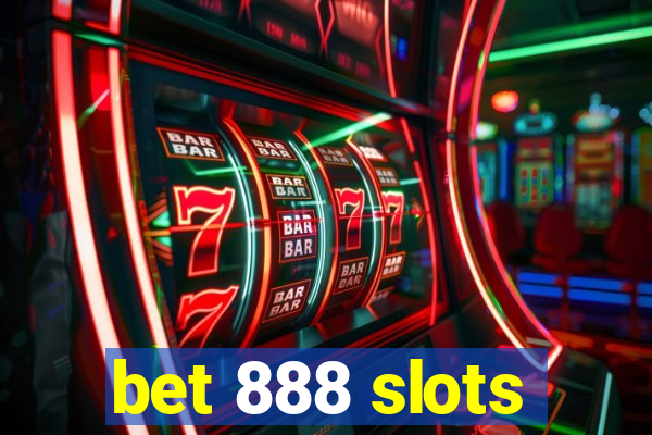 bet 888 slots