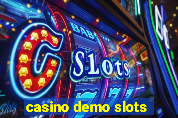 casino demo slots