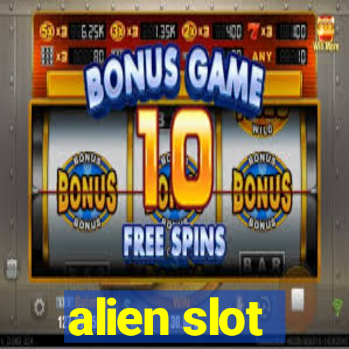 alien slot