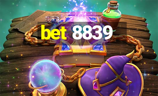 bet 8839